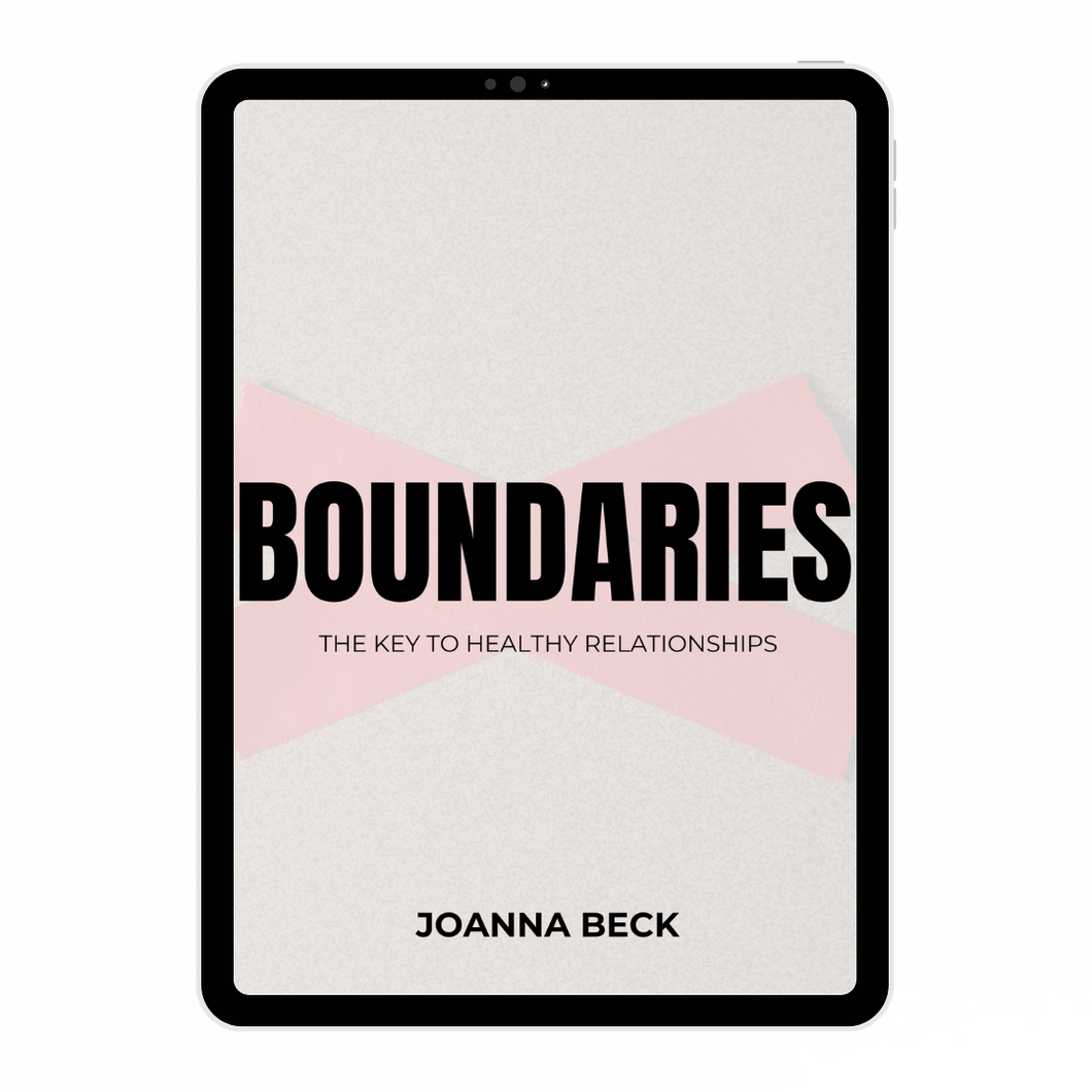 BOUNDARIES - THE KEY TO HEALTHY RELATIONSHIPS